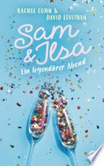 Sam & Ilsa - Ein legendärer Abend