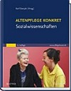 Altenpflege konkret - Sozialwissenschaften