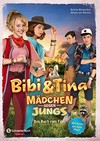 Bibi und Tina - Mädchen gegen Jungs: das Buch zum Film