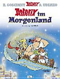 Asterix im Morgenland: oder die Erzählungen aus tausendundeiner Stunde