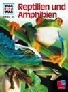 Reptilien und Amphibien