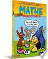 Mathe macchiato: Cartoonkurs Mathematik für Schüler und Studenten