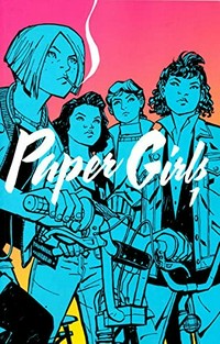 Bd. 1, Paper girls