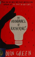 ¬An¬ abundance of Katherines