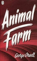 Animal Farm: a fairy story