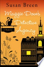 Maggie Dove's Detective Agency: a Mystery