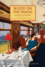 Blood on the tracks: railway mysteries