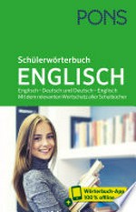 Schülerwörterbuch Englisch + Wörterbuch-App: Englisch - Deutsch, Deutsch - Englisch