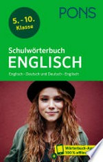 Schulwörterbuch Englisch + App : Englisch - Deutsch, Deutsch - Englisch