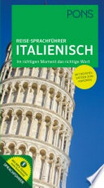 Reise-Sprachführer Italienisch: mit vertonten Beispielsätzen zum Anhören