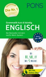 Grammatik kurz & bündig Englisch: für Anfänger und Fortgeschrittene, mit Online-Übungen