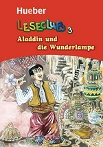 Aladdin und die Wunderlampe [Märchen und Geschichten für Kinder und Jugendliche]