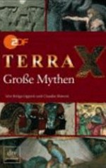 Terra X - große Mythen