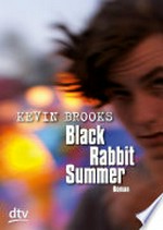 Black rabbit summer: Roman