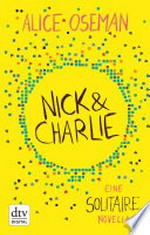 Nick & Charlie: eine Solitaire-Novella