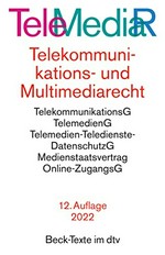 Telemediarecht: Telekommunikations- und Multimediarecht