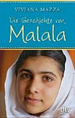 ¬Die¬ Geschichte von Malala