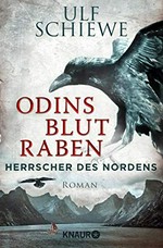 Odins Blutraben: Roman