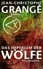 ¬Das¬ Imperium der Wölfe: Roman