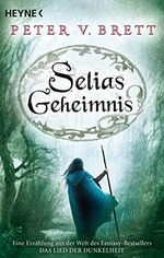 Selias Geheimnis: eine Erzählung aus der Welt des Fantasy-Bestsellers "Das Lied der Dunkelheit"