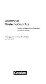 Deutsche Gedichte: von den Anfängen bis zur Gegenwart ; Auswahl für Schulen