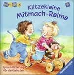 Klitzekleine Mitmach-Reime: Sprachförderung für die Kleinsten