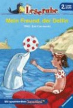 Leserabe - Mein Freund, der Delfin