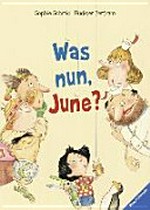 Was nun, June? eine Geschichte