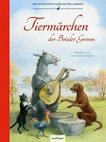 Tiermärchen der Brüder Grimm