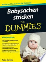 Babysachen stricken für Dummies