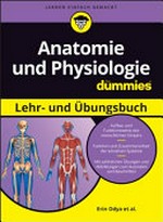 Anatomie und Physiologie: Lehr- und Übungsbuch