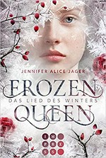 Frozen queen: das Lied des Winters
