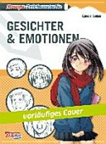 Manga-Zeichenstudio - Gesichter & Emotionen