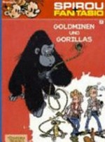 Goldminen und Gorillas: Ferienfahrt mit Hindernissen