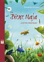 ¬Die¬ Biene Maja und ihre Abenteuer