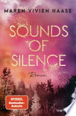 Sounds of Silence: Roman