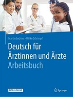 Deutsch für Ärztinnen und Ärzte: Arbeitsbuch