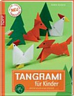 Tangrami für Kinder [Papier falten und stecken]