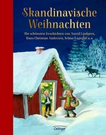 Skandinavische Weihnachten: die schönsten Geschichten