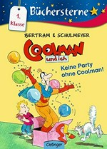 Coolman und ich - Keine Party ohne Coolman!