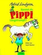 Kennst du Pippi Langstrumpf? Bilderbuch