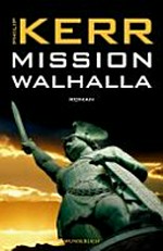 Mission Walhalla: Roman
