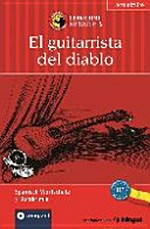 ¬El¬ guitarrista del diablo [das spannende Sprachtraining ; Lernziel Spanisch Grundwortschatz ; 3 Kurzkrimis für mittleres Sprachniveau ; ab B1]