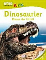 Dinosaurier: Riesen der Urzeit