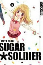 Bd. 5, Sugar soldier