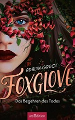 Foxglove: Das Begehren des Todes