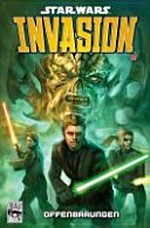 Star Wars - Invasion 3: Offenbarungen
