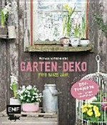 Garten-Deko fürs ganze Jahr: DIY-Projekte für Garten und Balkon