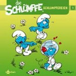 Bd. 1, ¬Die¬ Schlümpfe - Schlumpfereien