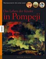 ¬Das¬ Leben der Kinder in Pompeji